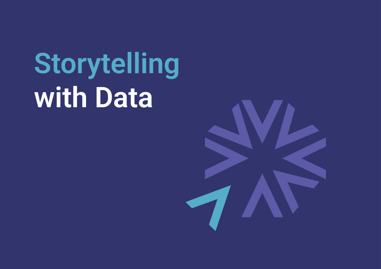 Storytelling with Data