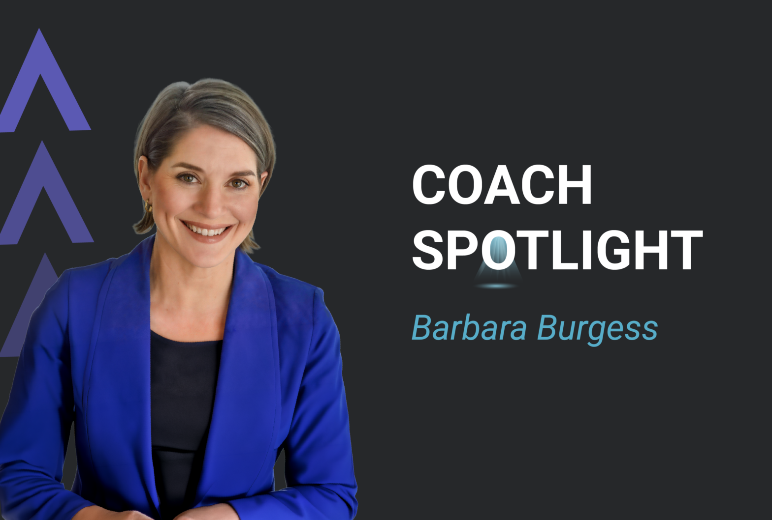 The Accidental Coach: Barbara Burgess on Real-World Leadership Development